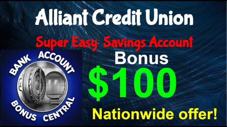 Alliant Credit Union $100 Savings Account Bonus! Super Easy! Nationwide Offer! No Direct Deposit!