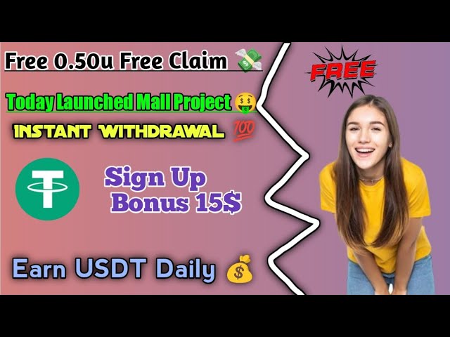 Earn Daily USDT Without investment Long Time Project | Sign Up Bonus 15$