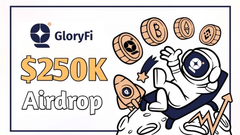 GloryFinance $250,000 Launch Airdrop | on Coinmarketcap