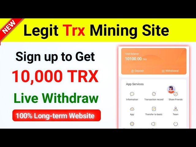 Latest Tron TRX Cloud Mining Site | TRX New Site Today | Trx Mining Today | 10000 TRX Sign-Up Bonus