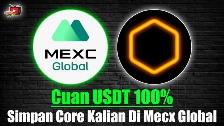 Mending Core Kalian Simpan Di Sini Dapat Reward USDT Gratis Di Mexc Global