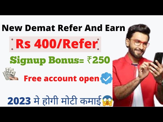 New Demat Account Refer And Earn