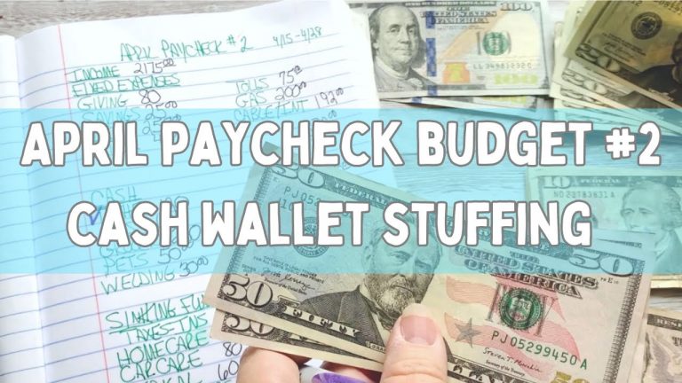 April Paycheck Budget #2 | Cash Wallet Stuffing 2023