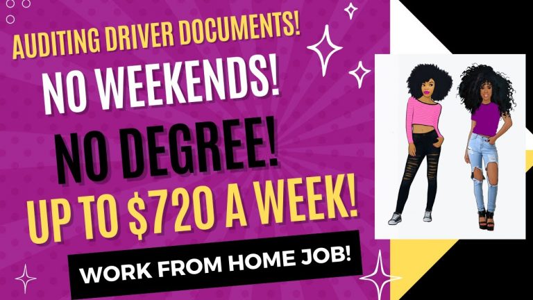 Auditing Driver Documents No Weekends No Degree Work From Home Job Up To $720 A Week Remote Jobs