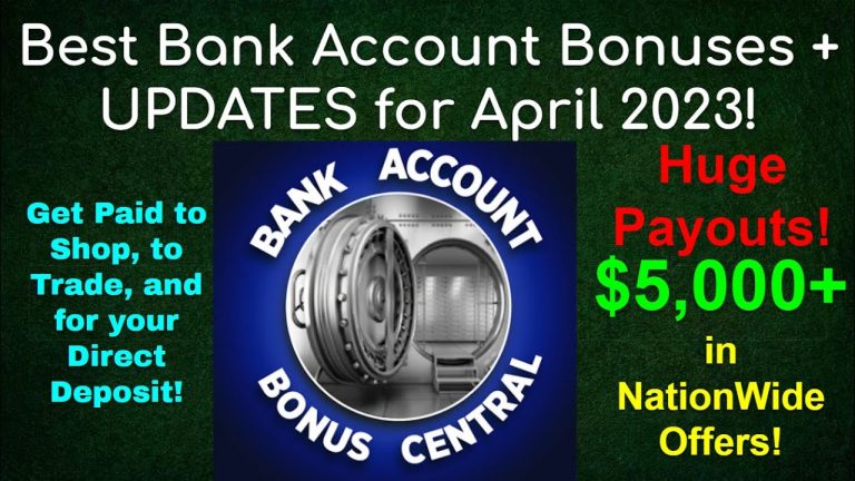 BEST Bank Account Bonuses for APRIL 2023 $5,000+ EASY NATIONWIDE BONUSES! Capital One M1 CHASE Varo