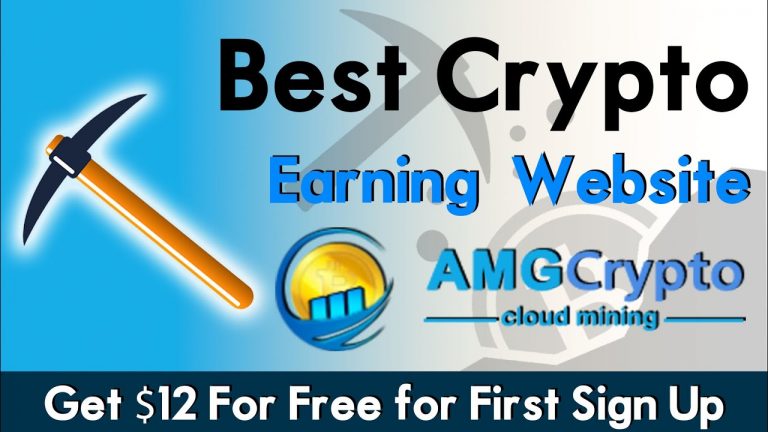 Best Crypto Earning Webiste – Get $12 For Free for First Sign Up | AMGCrypto Cloud Mining Website