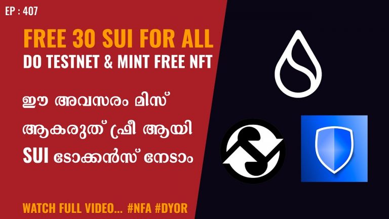 FREE 30 SUI Token For All | Mint Zora NFT For FREE | Secretswap Testnet Airdrop Details Malayalam