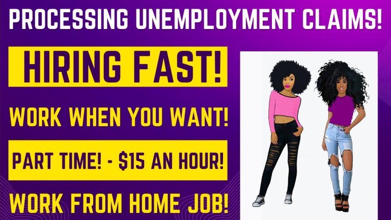 Hiring Fast Process Unemployment Claims $15 An Hour Work From Home Job Work When You Want Part Time