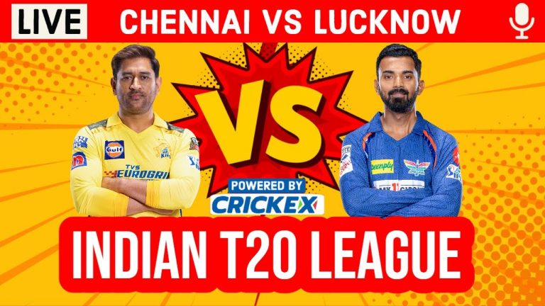 Live: Chennai Vs Lucknow 6TH T20 | IPL Live Scores & Commentary | CSK Vs LSG Live IPL 2023