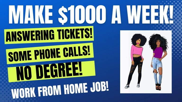 Make $1000 A Week! Answering Tickets + Some Calls! No Degree Work From Home Job Hiring Now Remote