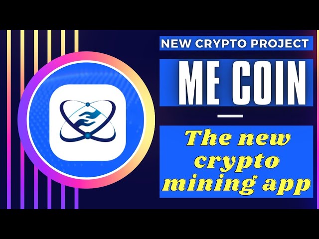 Me coin mining.New mobile mining app 2023.Big project.Free mining app.