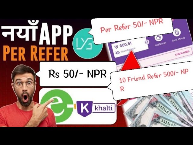 New Esewa Earning App Today || Refer And Earn || Per Refer 50- NPR || 10 Friend Refer 500- NPR ||