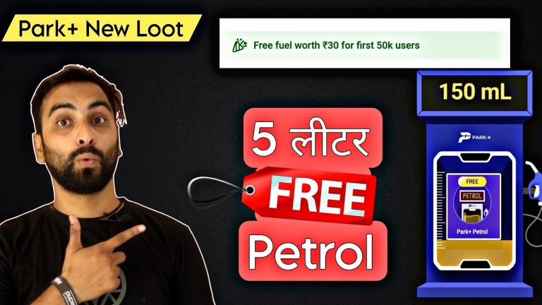 [New] Park+ Free Petrol Loot Offer, Win 5L Free Petrol, Park+Free New Petrol Loot, Free Fuel Loot