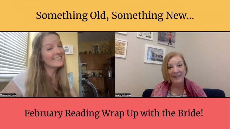 Something Old, Something New | February Reading Wrap Up