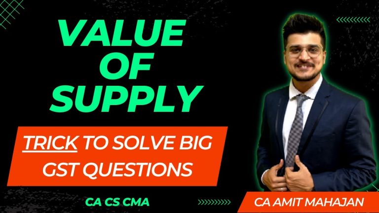 Value of Supply + Trick to Solve Big GST Qs | CA Amit Mahajan