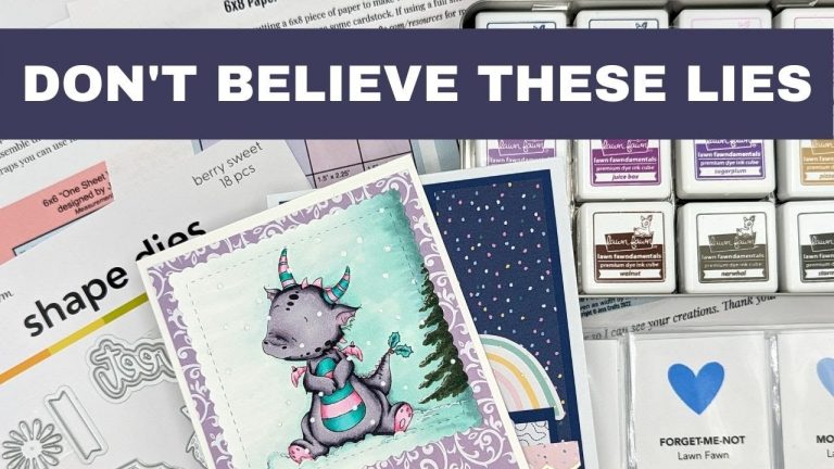 5 Lies We’ve Been Told about Card Making