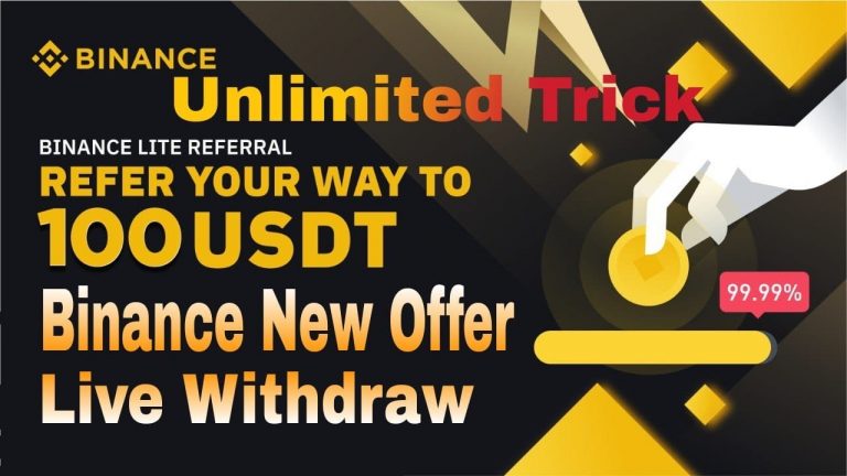 Binance New Lite Referal Offer | Per Account 100$ Instant Profit Live Withdraw #binance#binanceoffer