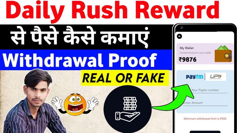 Daily Rush Rewards || Daily Rush Rewards Real Or Fake || Daily Rush Rewards Withdrawal