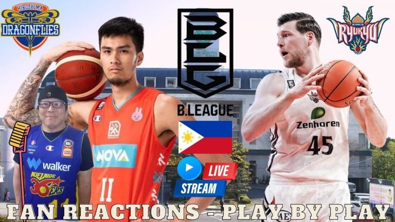 LIVE I Hiroshima Dragonflies vs Ryukyu Golden Kings – B League – Play By Play – Fan Reactions