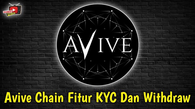 Avive World Update Belum Ada Kepastian Yang Jelas, Fitur KYC Dan Withdraw