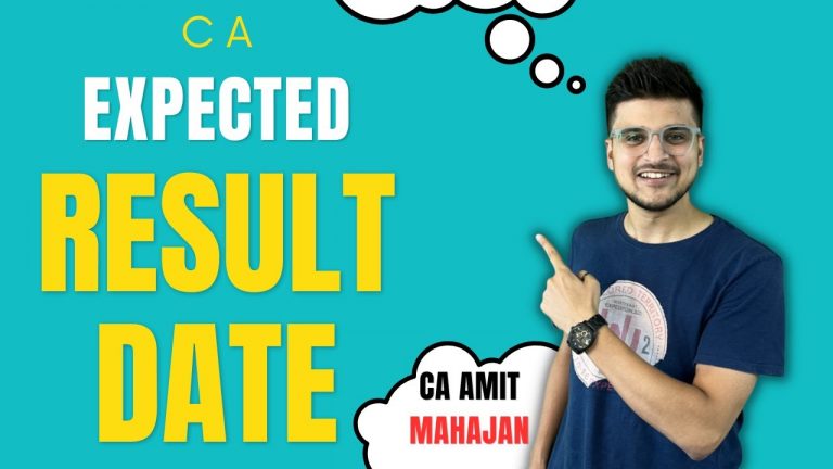 CA Exams – Expected Result Date – Inter & Final | CA Amit Mahajan – Check Caption