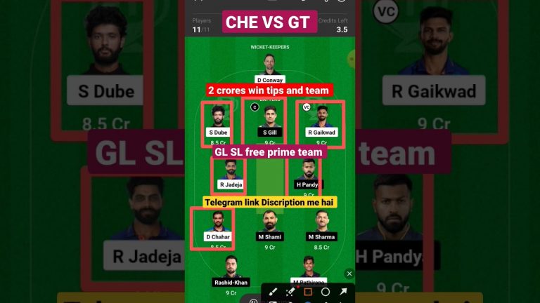 Che vs gt Match dream11 gl Team l gt vs csk dream11 prediction l gl 1st prize 2 crores win tips