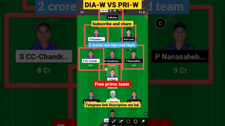 Dia-w vs pri-w Match dream11 gl Team l pri-w vs dia-w dream11 prediction l gl 1st prize 2 crores win