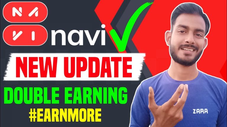 Double Earning | Navi App Referral Program New Update