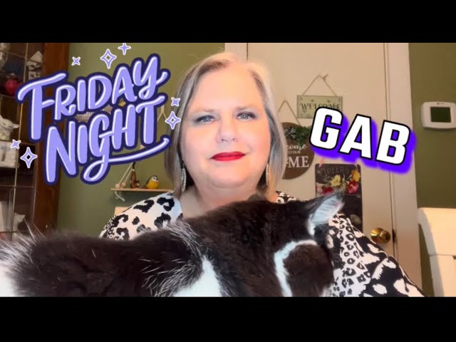 FRIDAY NIGHT GAB | June 2, 2023