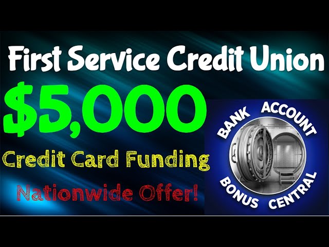 First Service Credit Union $5,000 Credit Card Funding Nationwide Offer BEST SIDE HUSTLE 2023!