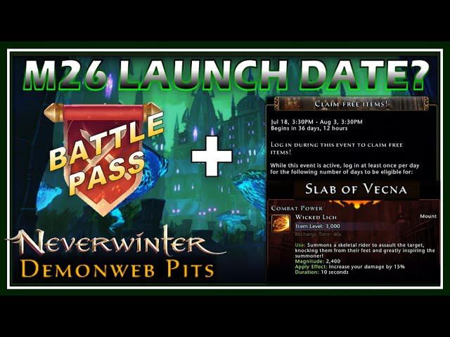 M26 in 36 DAYS: Claim *FREE* Items + Slab of Vecna (dps) Mount! Astral Box Updated – Neverwinter