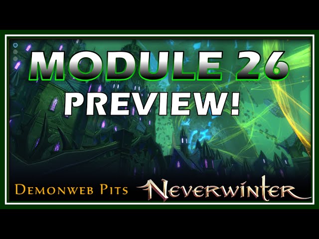 NEW M26 PREVIEW: Heros Path, Demonweb, Enchants, Insignias, Mount Gear, Weapons & More – Neverwinter