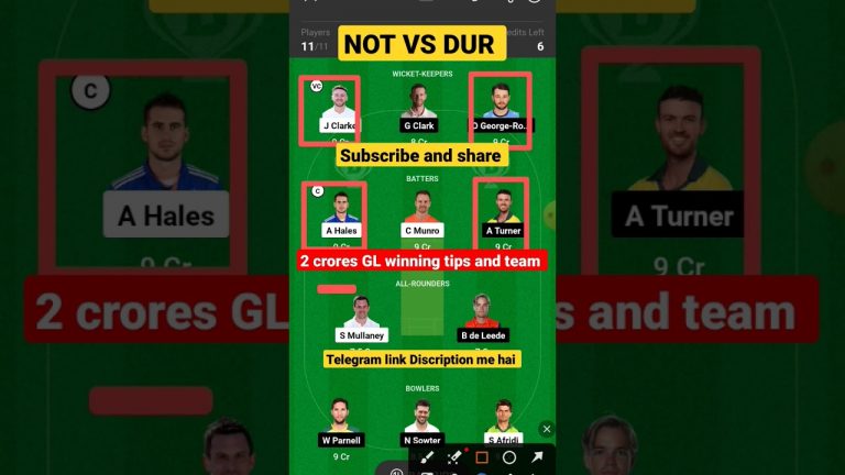 Not vs dur Match dream11 gl Team l dur vs not dream11 prediction l gl 1st prize 2 crores win tips