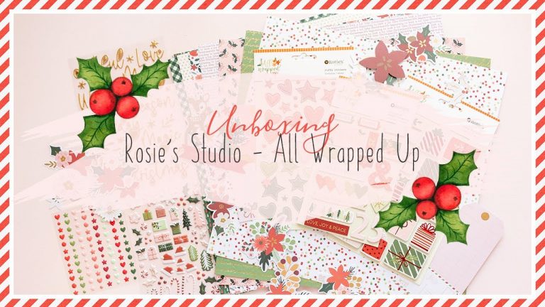 All Wrapped Up Collection Unboxing | Rosie’s Studio