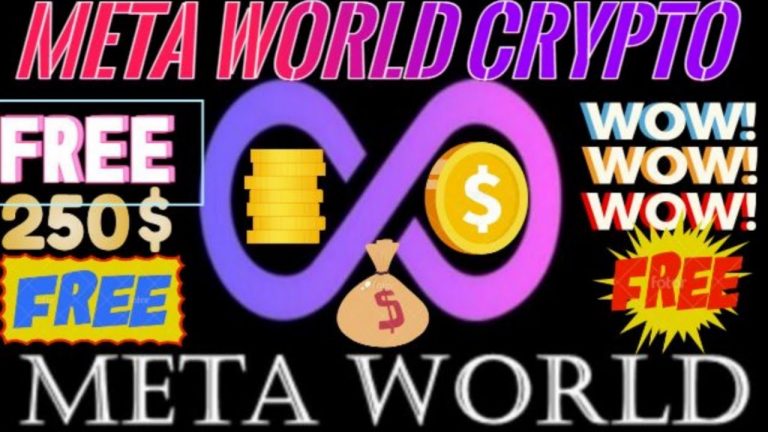 META WORLD CRYPTO BIG OPPORTUNITY FREE SINGUP 250$ FREE ALL NEW MEMBERS