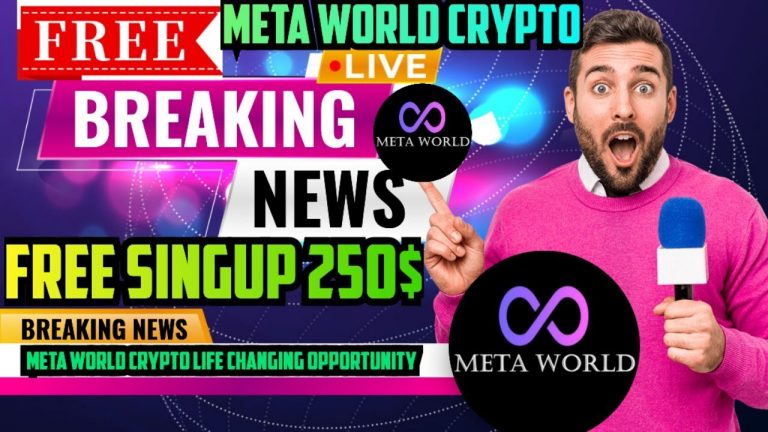 META WORLD CRYPTO FREE SINGUP 250$ FREE ALL NEW MEMBERS