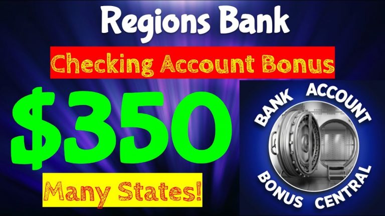 Regions Bank $350 Checking Account Bonus! Credit Card Funding! Many States! Best Side Hustle 2023