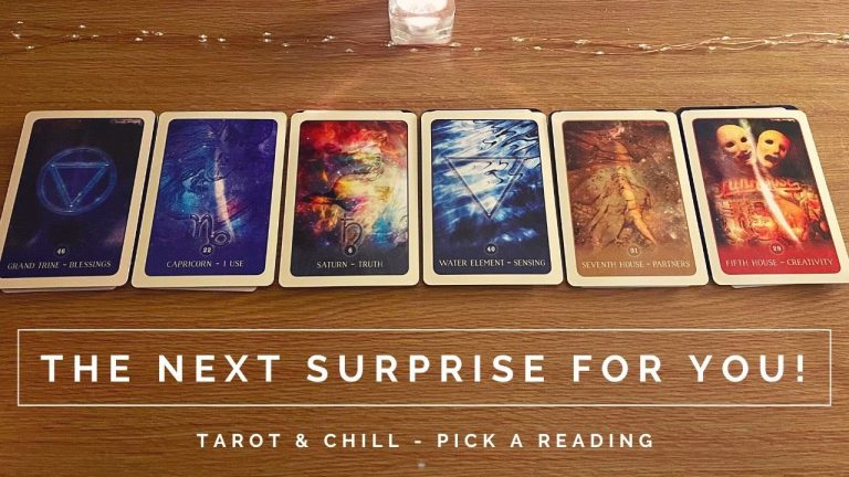 THE NEXT SURPRISE FOR YOU Pick A Reading Tarot & Chill