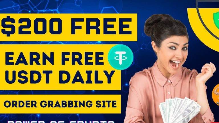 $200 free New Usdt Earning SiteUsd Mining Site 2023Without InvestmentUsdt Order grabbing website