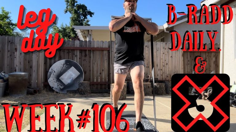 August 17, 2023 week# 106 X3 Leg day