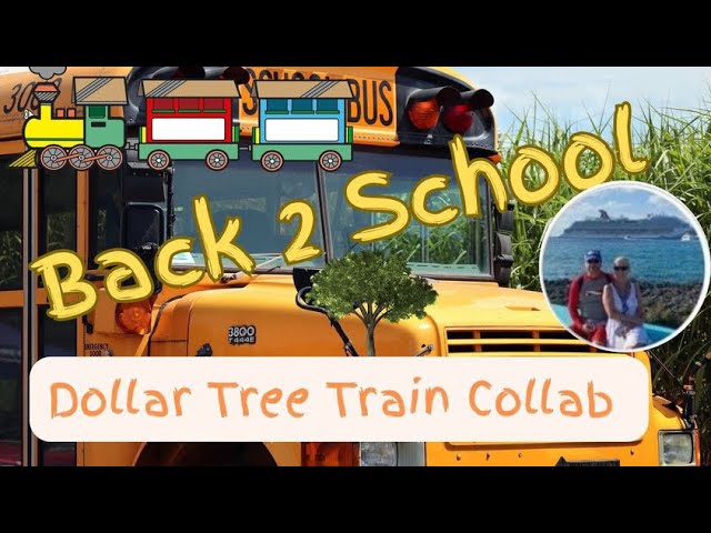 Back to school, dollar tree, train, multi channel Collab with giveaways