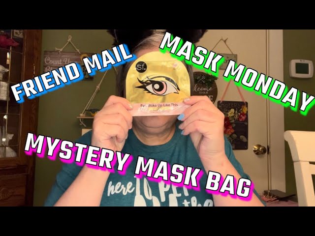 MASK MONDAY | FRIEND MAIL | MEGA DROP SHOP