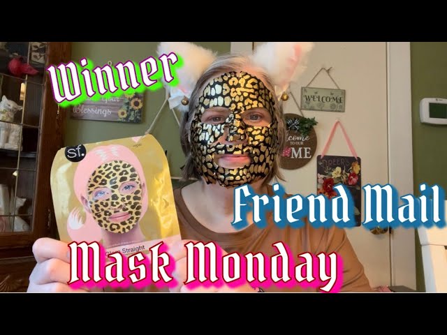 MASK MONDAY | FRIEND MAIL | WINNER