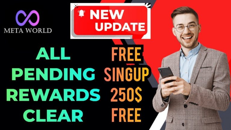 META WORLD CRYPTO ALL PENDING REWARDS CLEAR & FREE SINGUP 250$ FREE