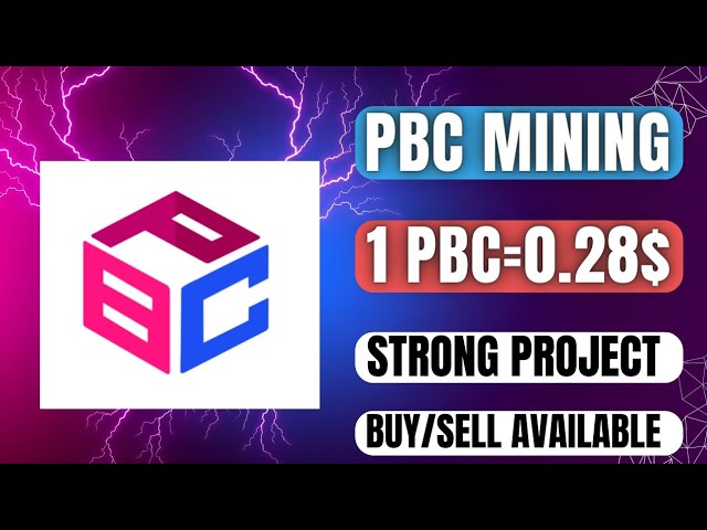 PBC mining.Instant 28$ free.Buy/sell available.Strongest mining project