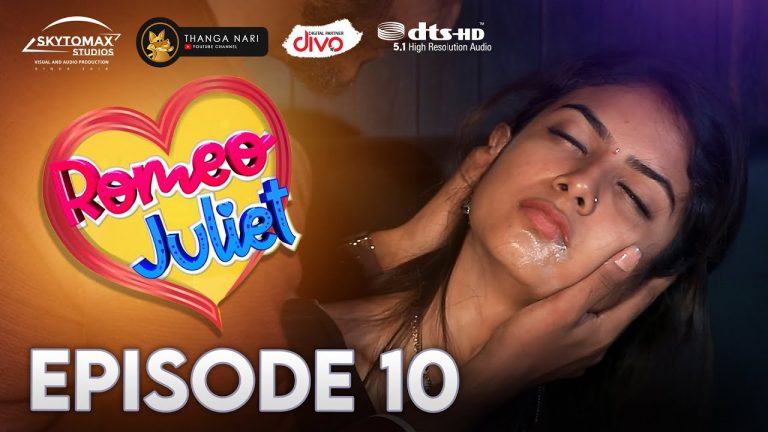 Romeo Juliet | EP 10 | Ajith Unique ! Marriage Web Series | 5.1 DTS | Thanga Nari | SkytoMax