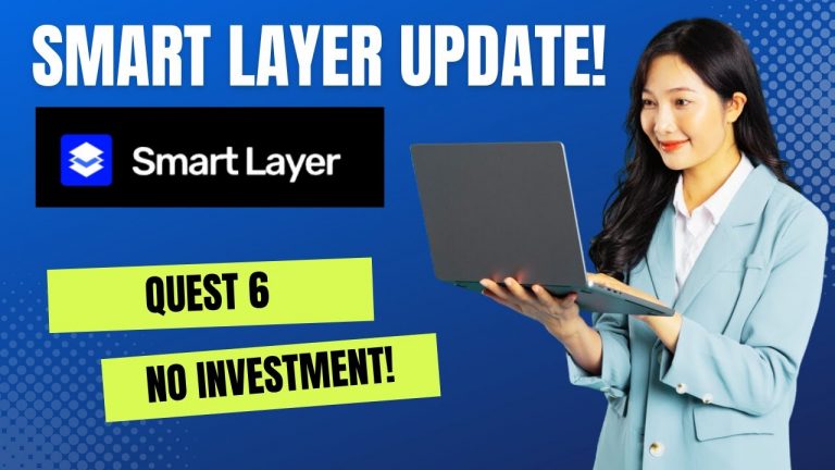 Smart Layer Update Quest 6