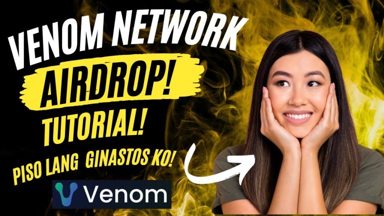 Venom Network Airdrop! Piso Lang Ginastos Ko!