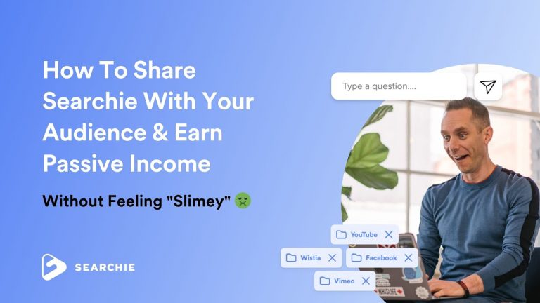 How To Share Searchie With Your Audience & Earn Passive Income