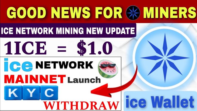 Ice Network Mining App || Ice Network Withdrawal || Ice Mining KYC – Mainnet Launch | Melon Airdrop